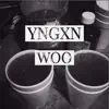 YNGXN - Woo - Single